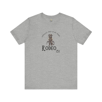 13.1 My First Rodeo Tee