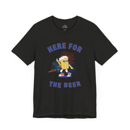 Here For The Beer Tee