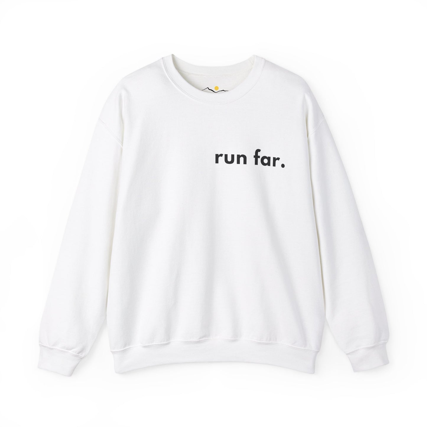 Simply Run Far Sweatshirt