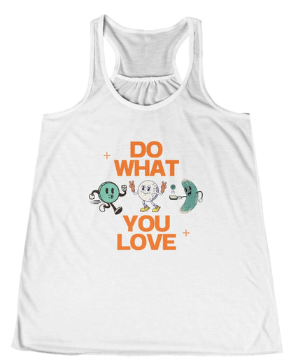 Do What You Love Tank Run, Golf, Pickle