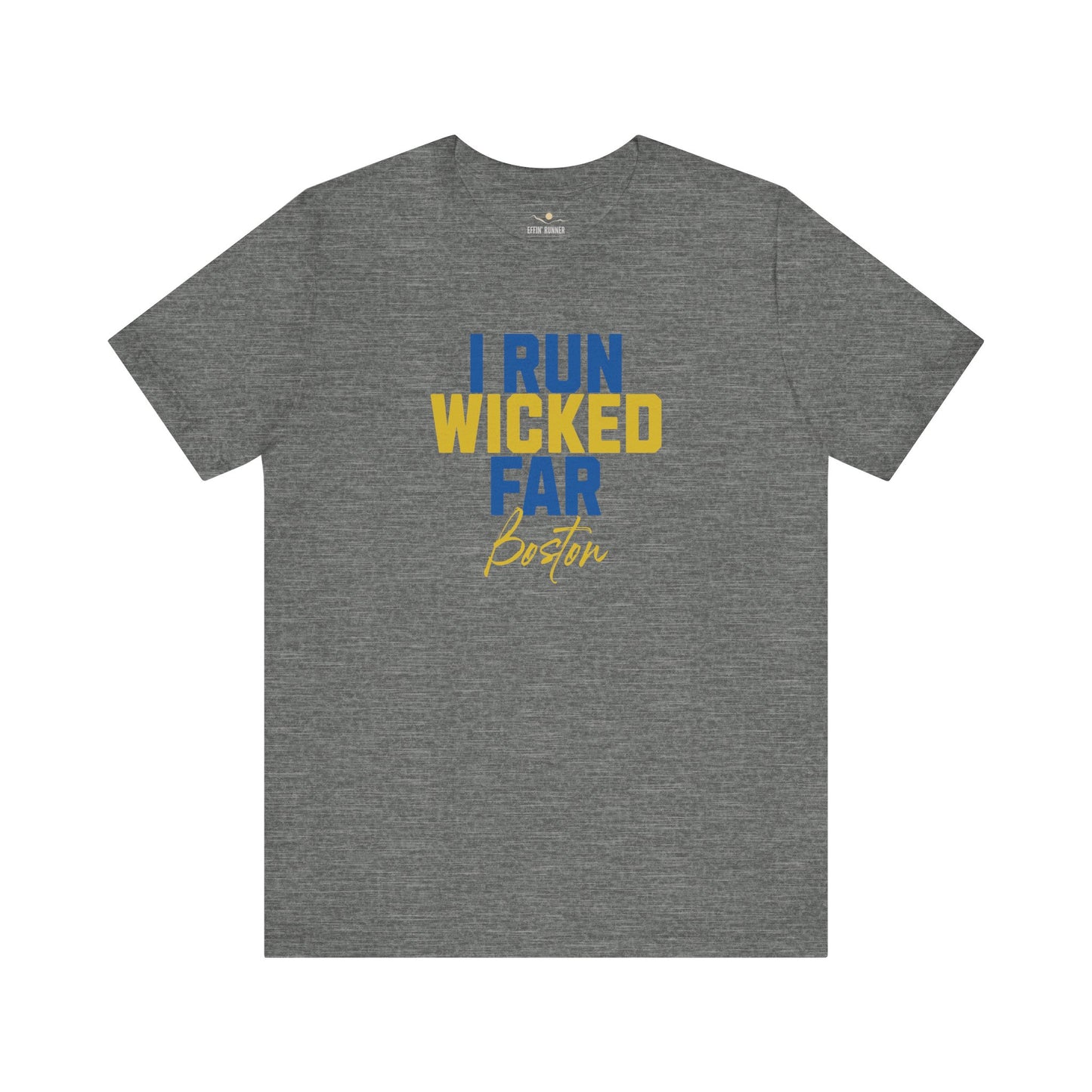 Boston-I Run Wicked Far