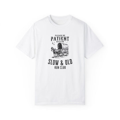 Slow & Old Run Club, Be Patient