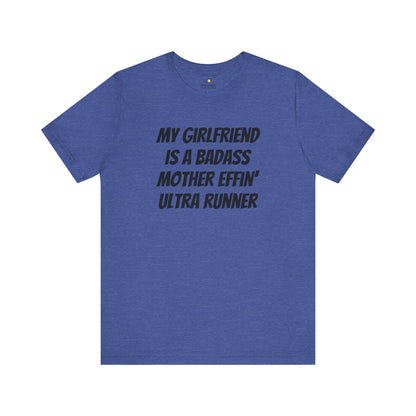 My Girlfriend-Badass Ultra Runner