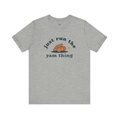 Run The Yam Thing!