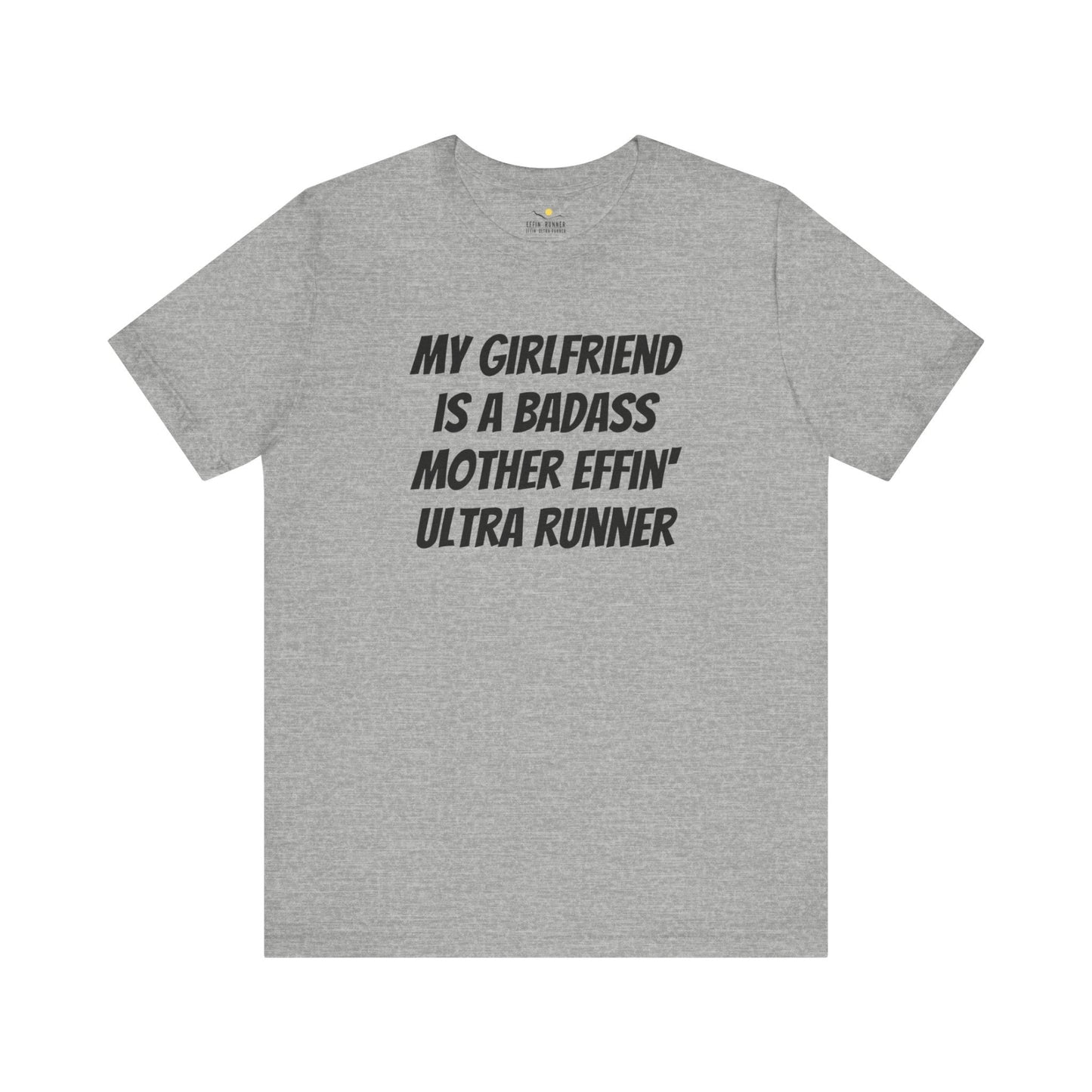 My Girlfriend-Badass Ultra Runner