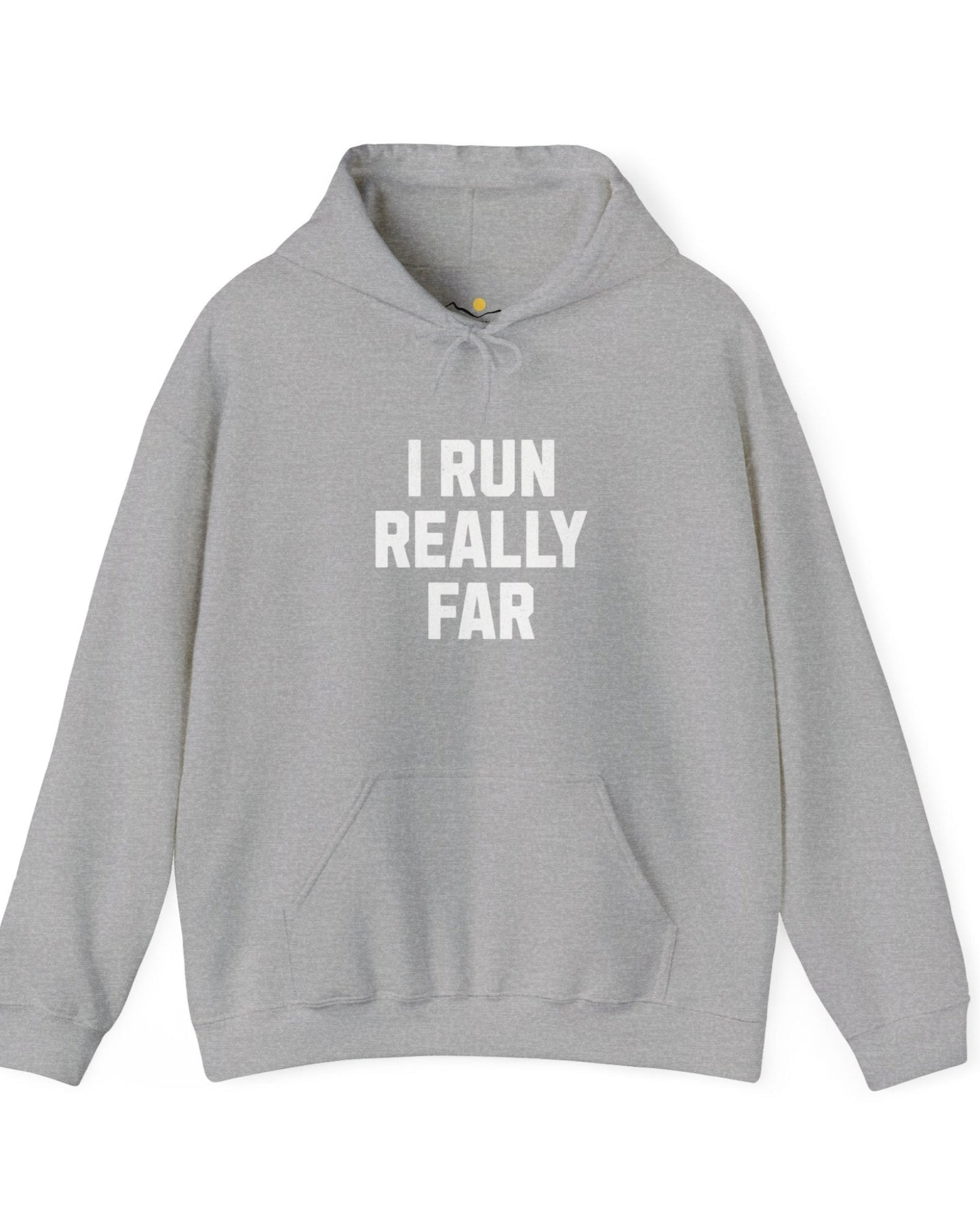 I Run REALLY Far Hoodie