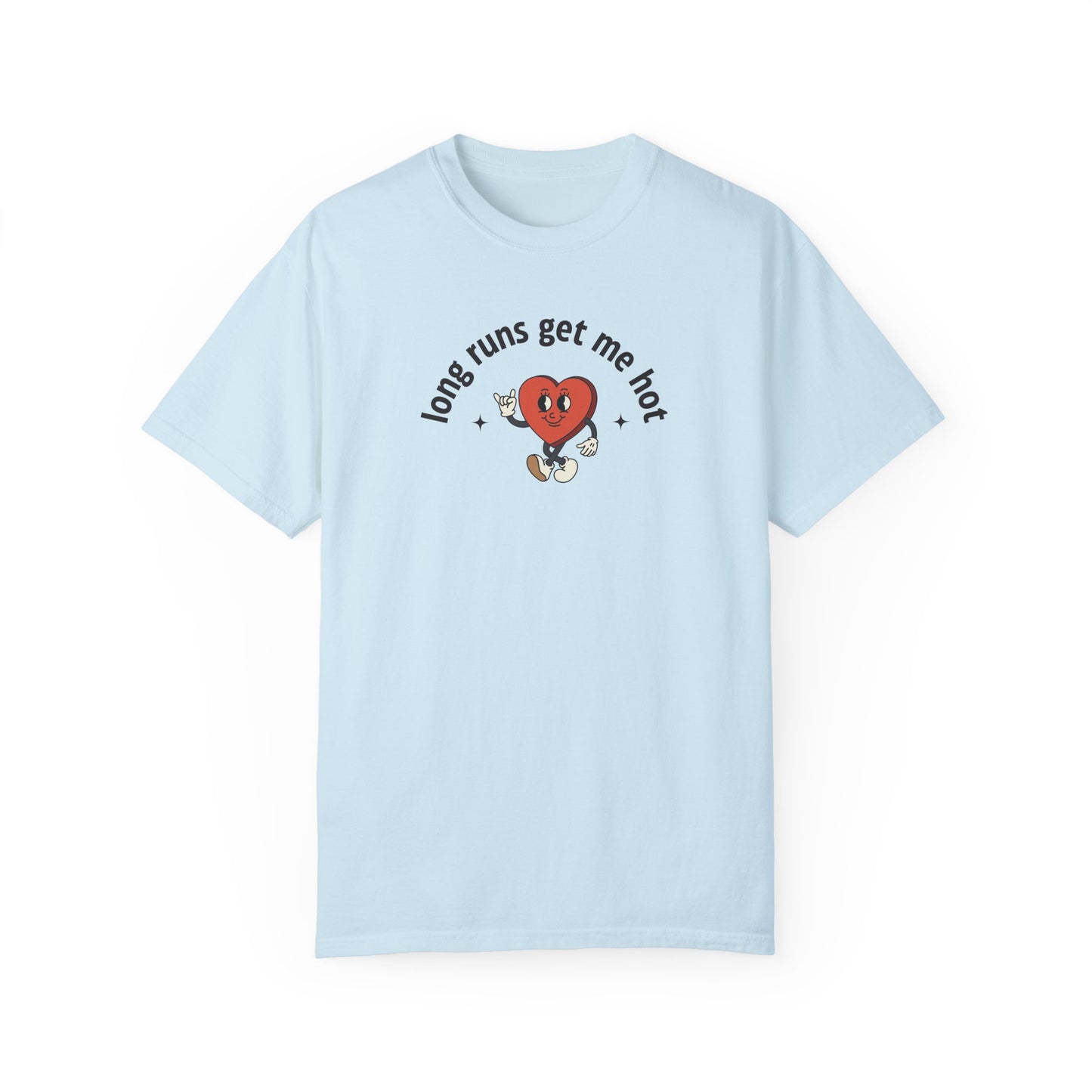 Long Runs Get Me Hot Valentine's Day