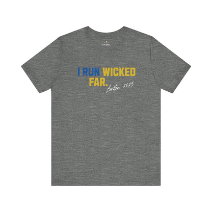 I Run Wicked Far-Boston Marathon Tee-Black