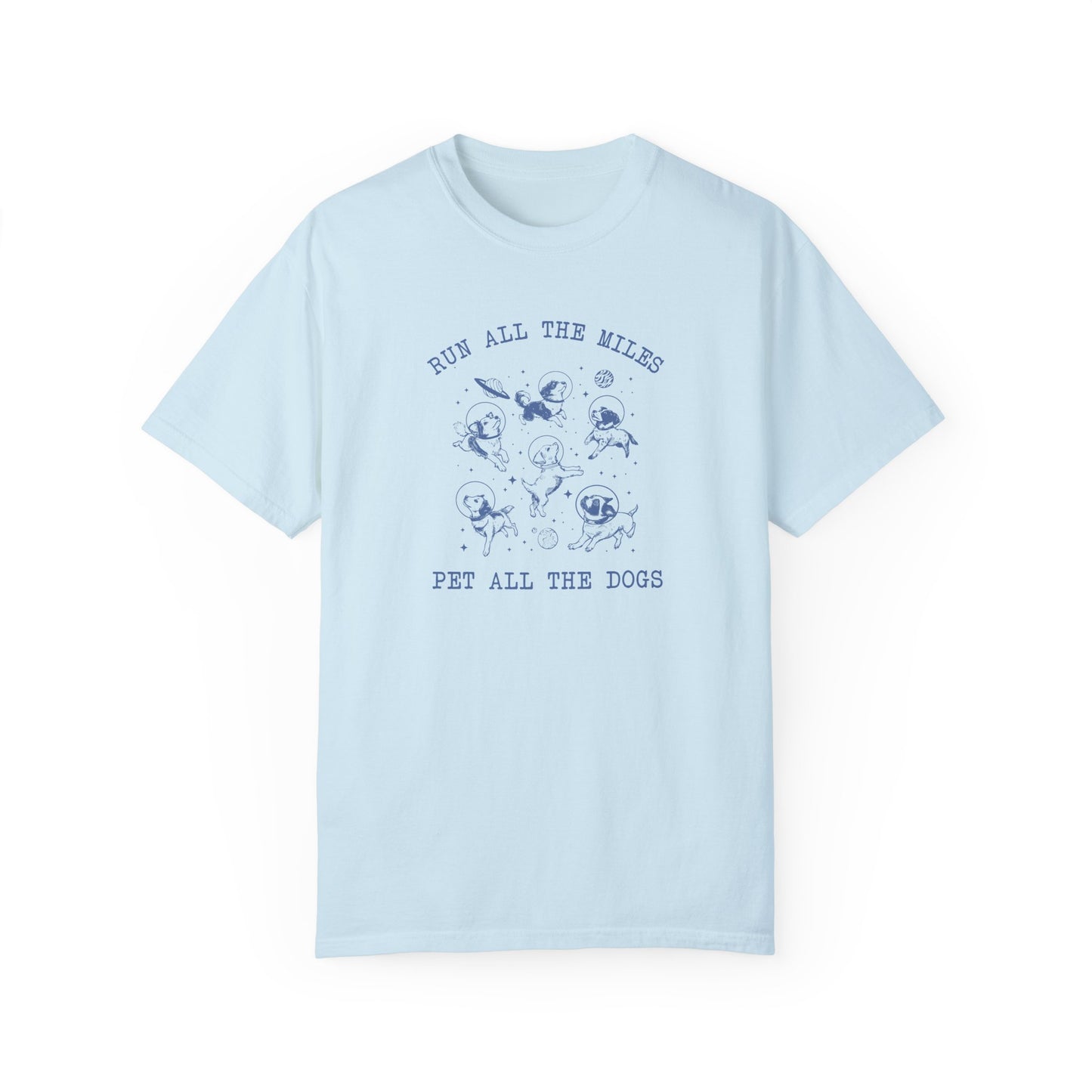 Run All The Miles-Pet The Dogs Vintage Tee