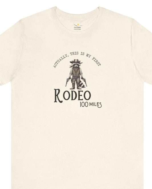 100 Miles My First Rodeo Tee