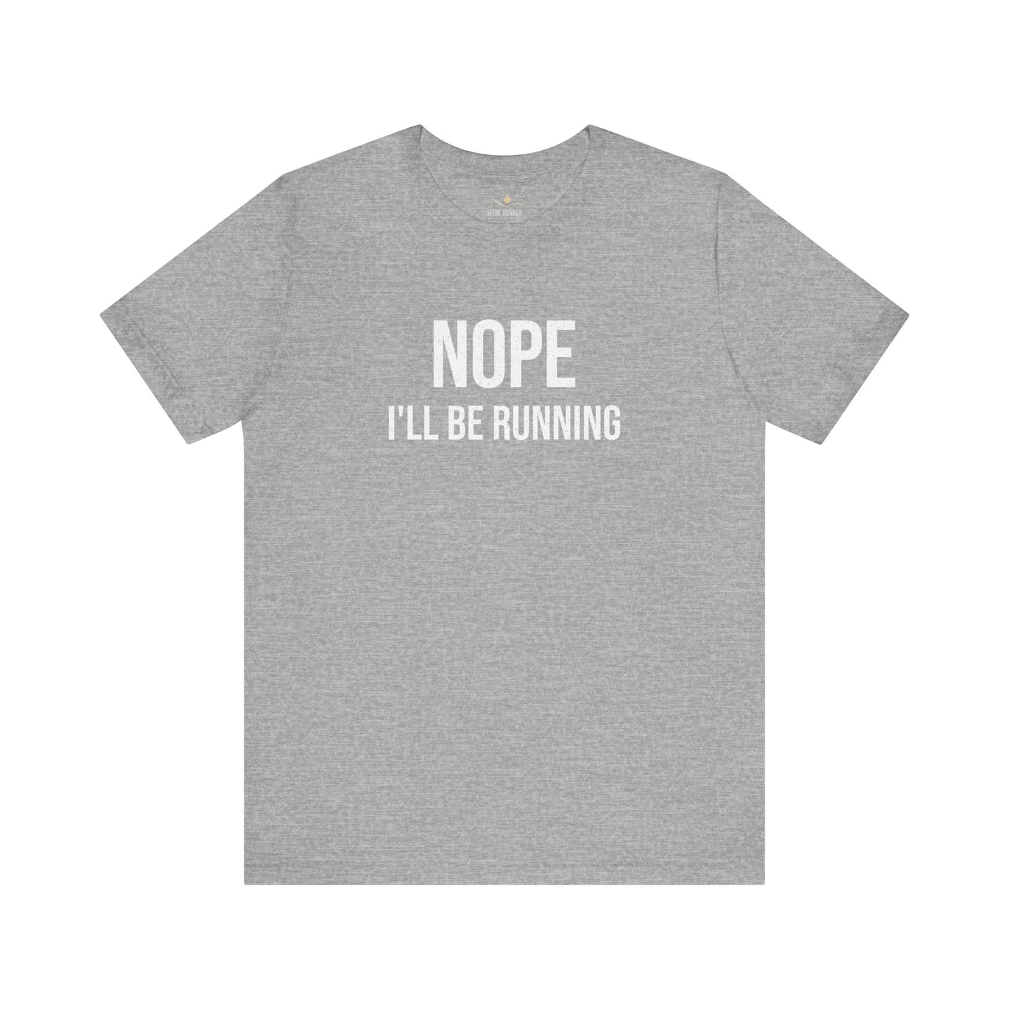 Nope, I'll Be Running