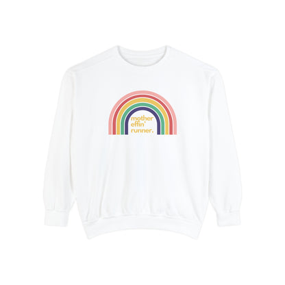 Mother Effin' Runner with Retro Rainbow Sweatshirt