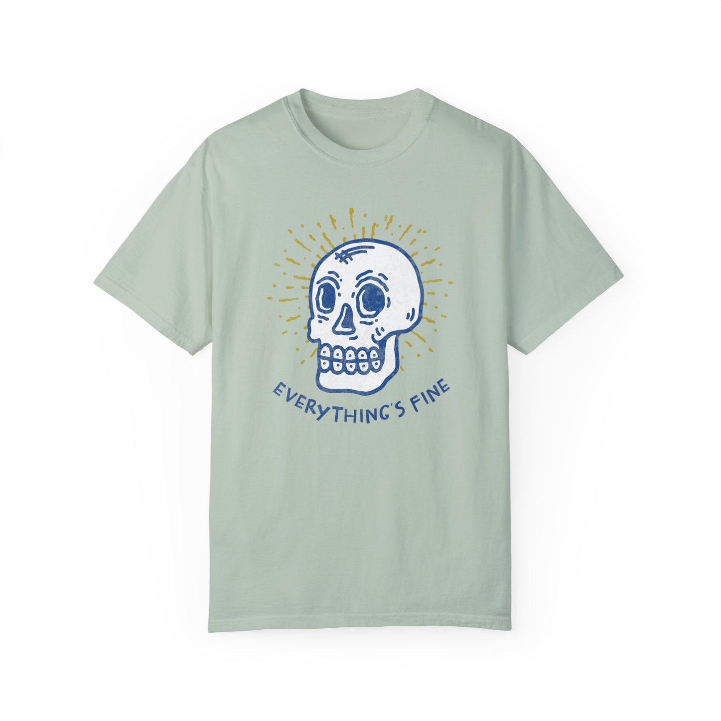 Everything's Fine Tee