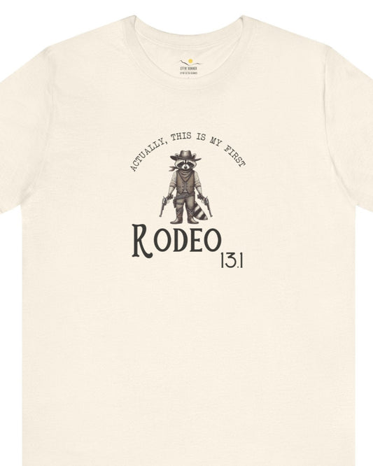 13.1 My First Rodeo Tee