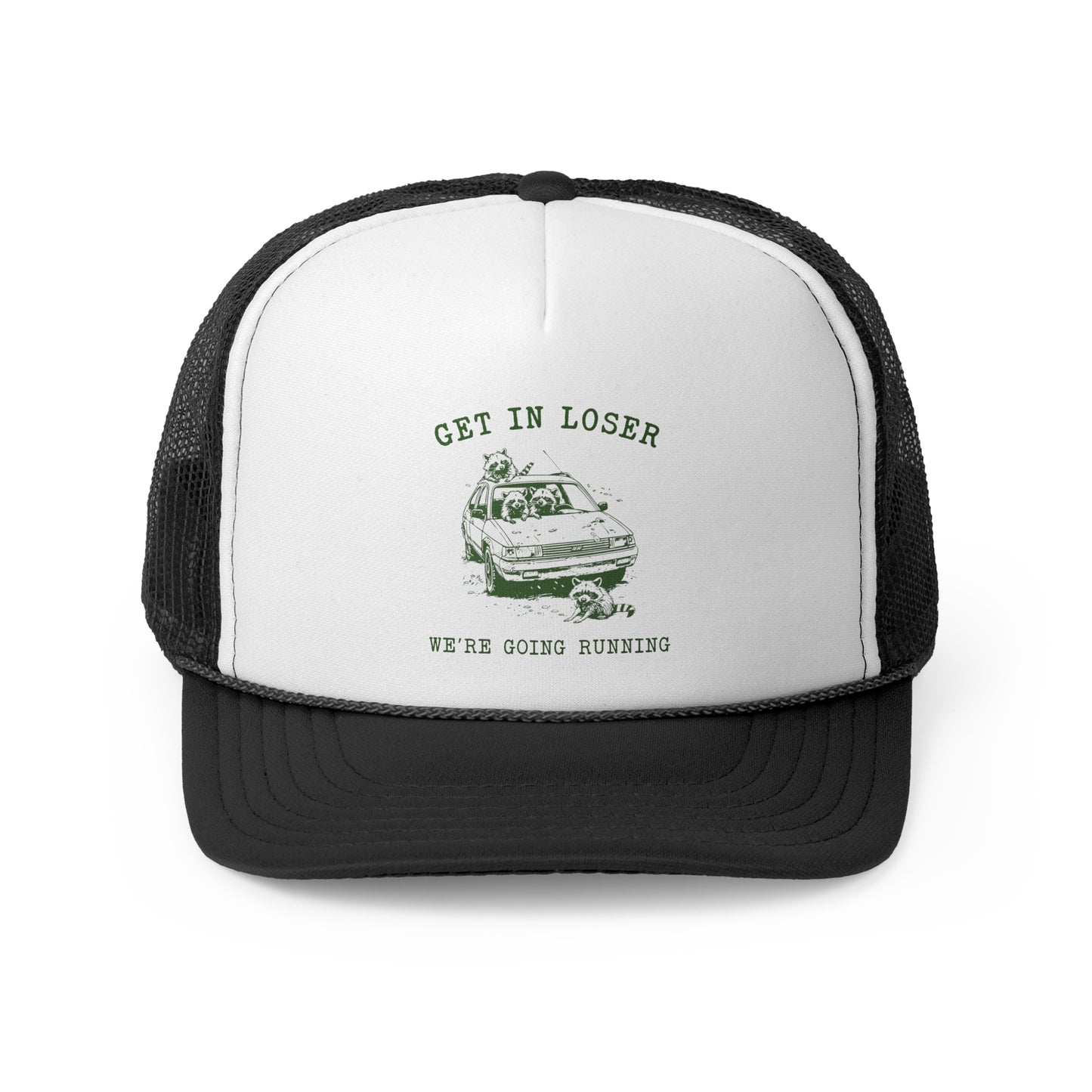 Feral Get In Loser-Trucker Hat