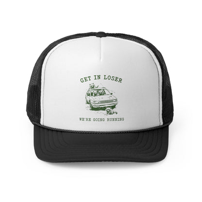 Feral Get In Loser-Trucker Hat