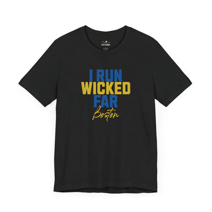 Boston-I Run Wicked Far