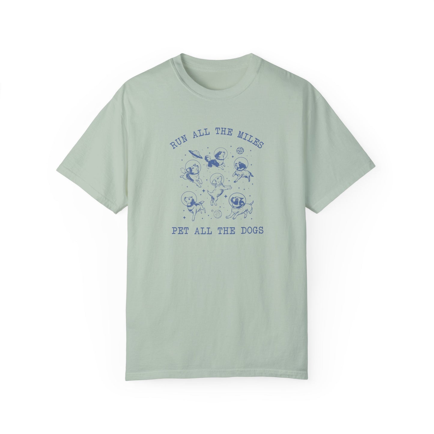 Run All The Miles-Pet The Dogs Vintage Tee