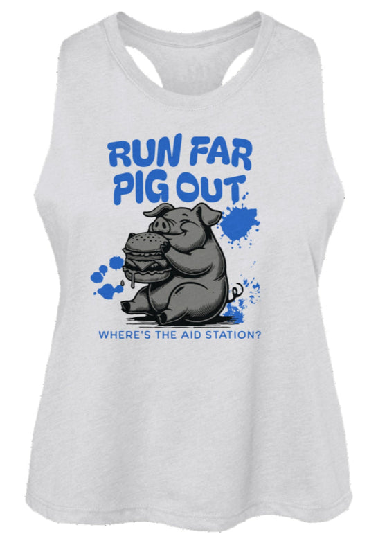 Run Far Pig Out Women's Racerback Cropped Tank