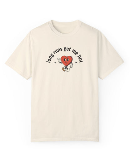 Long Runs Get Me Hot Valentine's Day