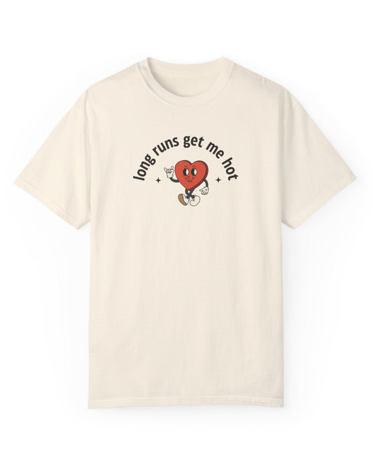 Long Runs Get Me Hot Valentine's Day