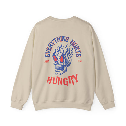 Everything Hurts Unisex Sweatshirt