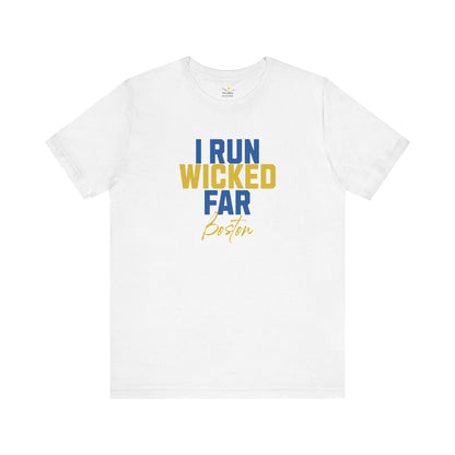 Boston-I Run Wicked Far