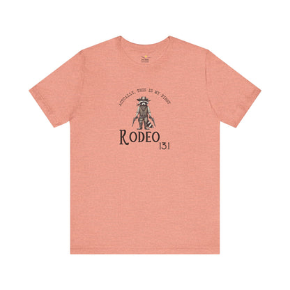 13.1 My First Rodeo Tee
