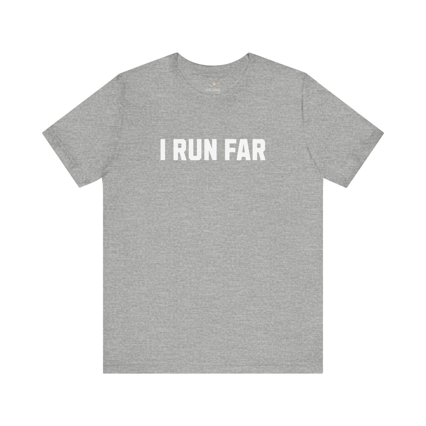 I Run Far. Period.