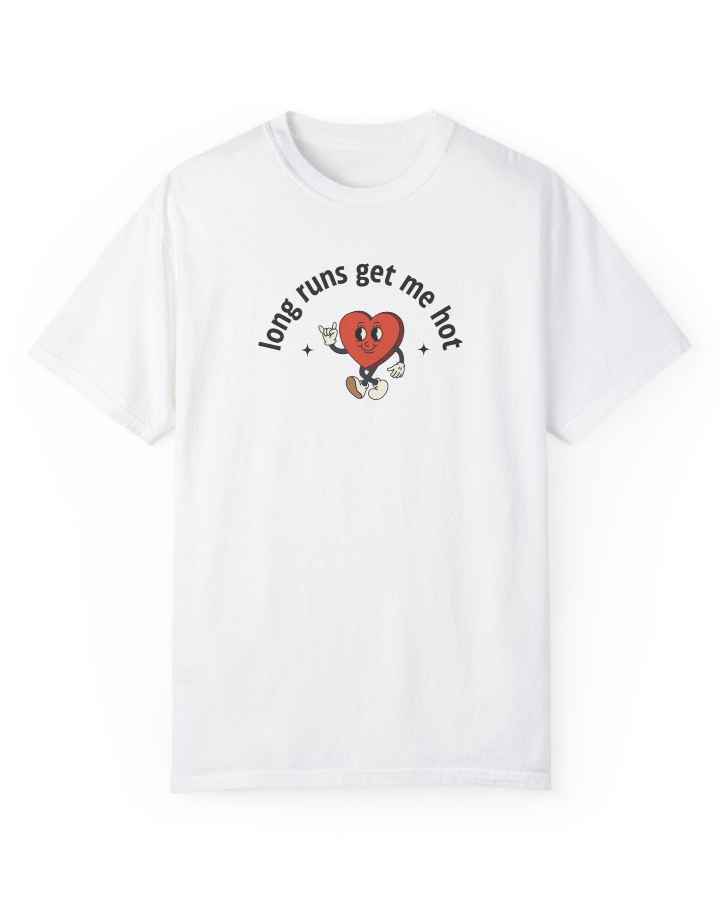 Long Runs Get Me Hot Valentine's Day