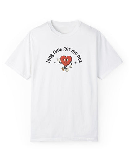 Long Runs Get Me Hot Valentine's Day