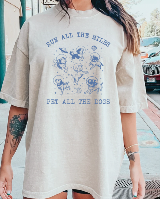 Run All The Miles-Pet The Dogs Vintage Tee